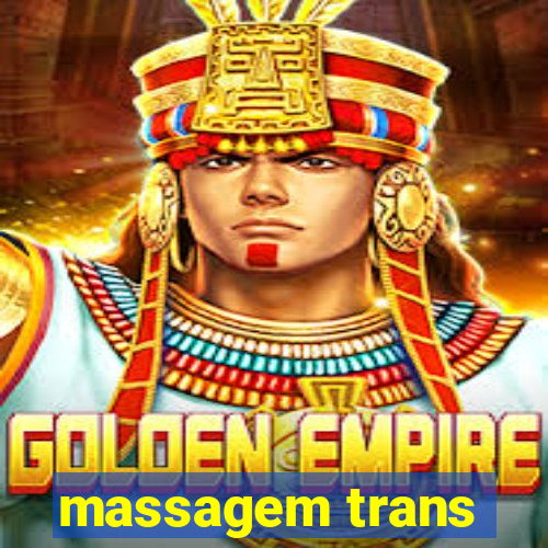 massagem trans